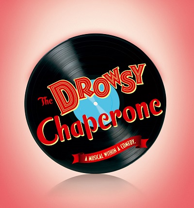 The Drowsy Chaperone opens April 20