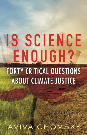 SSU History Professor Avi Chomsky, author of "Is Science Enough? Forty Critical…