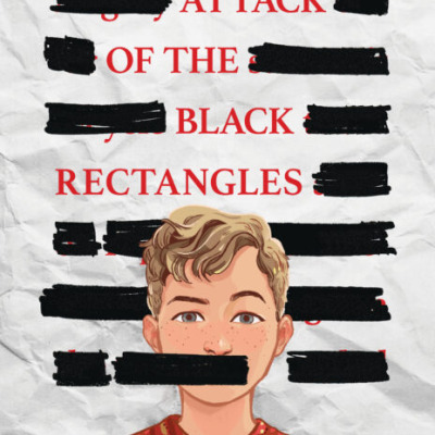 The cover of this book shows a white boy wearing a red shirt from the shoulders up with his hands clasping a black rectangle. The top of the image shows the words Attack of the Black Rectangles with black bars blocking out any other text. 