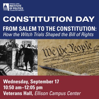 Constitution Day: Salem witch trials and the Bill of Rights