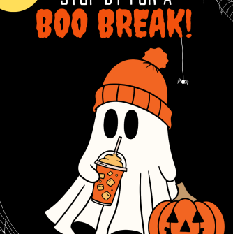 Picture of a ghost and pumpkin with the text "Stop by for a Boo Break"