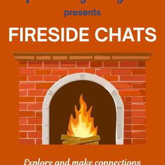 A fireplace on an orange background with the words "Exploratory Program presents Fireside Chats. Explore and make connections this semester!"