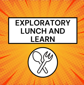light and dark orange striped background with "Exploratory Lunch and Learn" In black text in a white box with a black and white fork and spoon below it