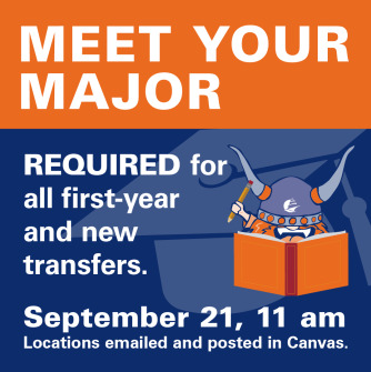 "Meet Your Major" on an orange background. "Required for all first-year and new transfers. September 21, 11am. Locations emailed and posted on Canvas" on a blue background with the cartoon Salem State University viking mascot holding a book and pencil.