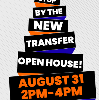Blocks piled up with the words "Stop by the new transfer open house, August 31 2pm - 4pm, Come say hi!"