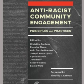 Anti-Racist Community Engagement: Principles and Practices