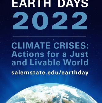 Earth Days 2022 Theme is Climate Crises: Actions for a Just and Livable World