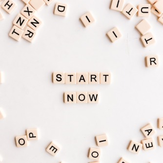 Start now