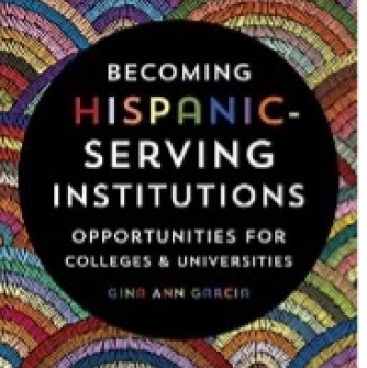 Cover of the book "Becoming Hispanic-Serving Institutions"
